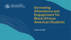 Preview Icon for Increasing Attendance and Engagement for Black/African American Students