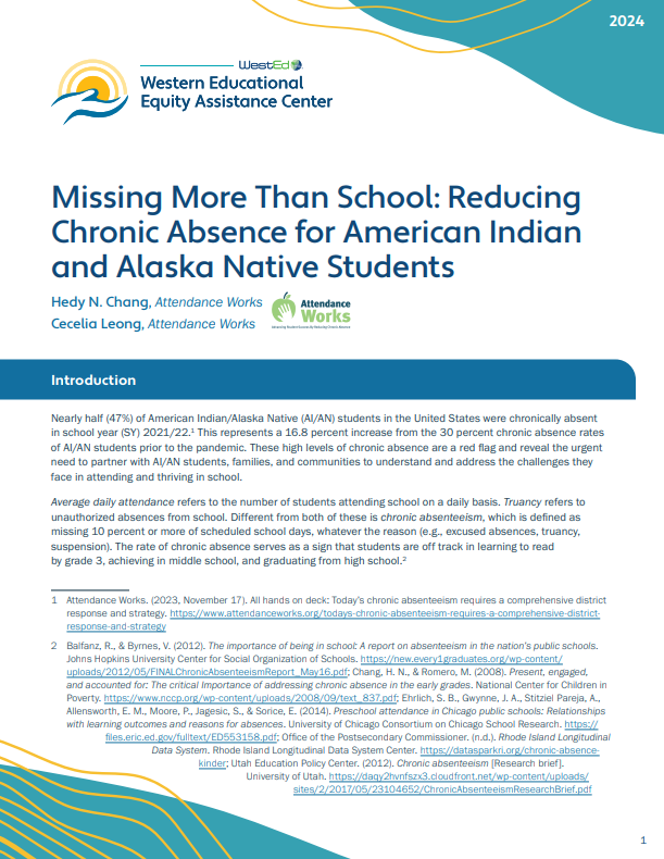 Missing More Than School Reducing Chronic Absence for American Indian